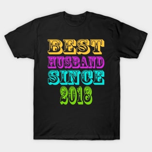 best husband since 2018 T-Shirt